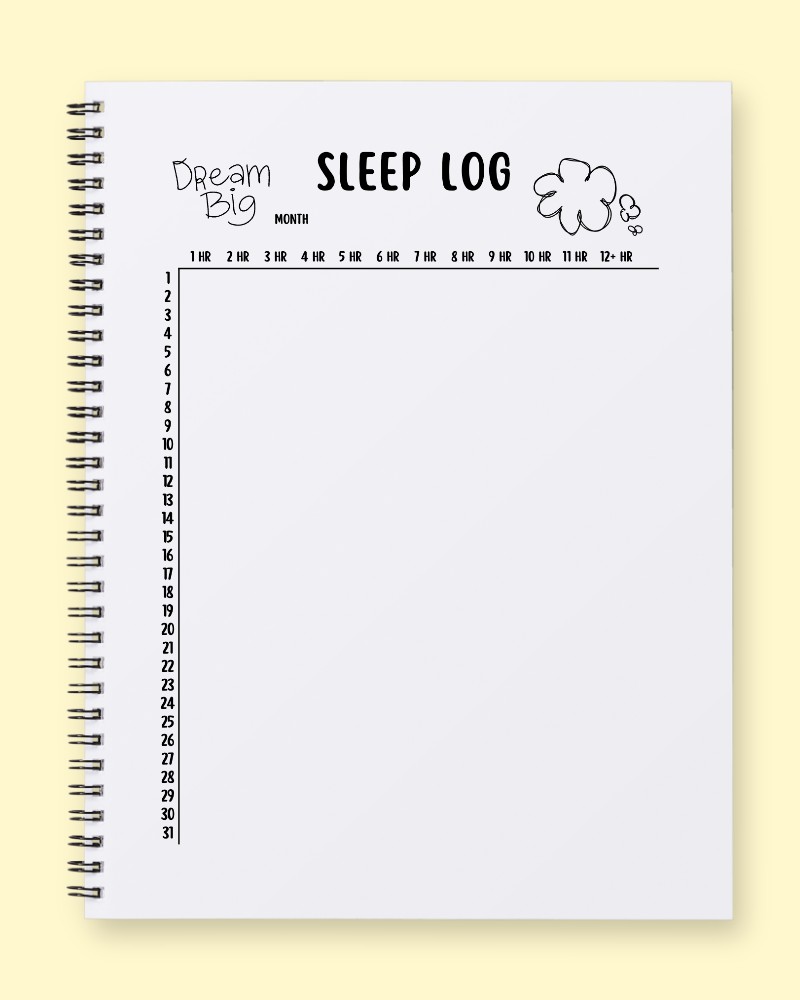 Dream Big Monthly Sleep Log
