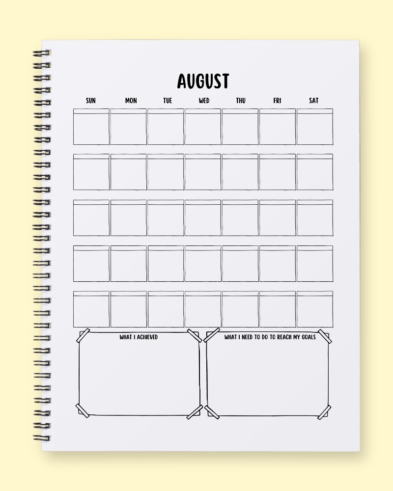 August Goals